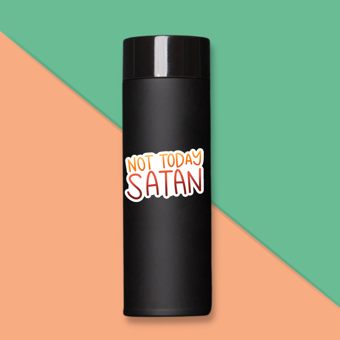 Not Today Satan 3x3in. Vinyl Sticker perfect for Water Bottles, Laptops and Bullet Journals, skateboard stickers