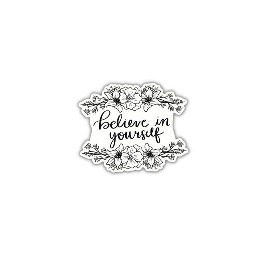 believe in yourself decal for tumblers, dorm window decals, bathroom mirror stickers, plant mom gift, floral stickers for laptop, positive