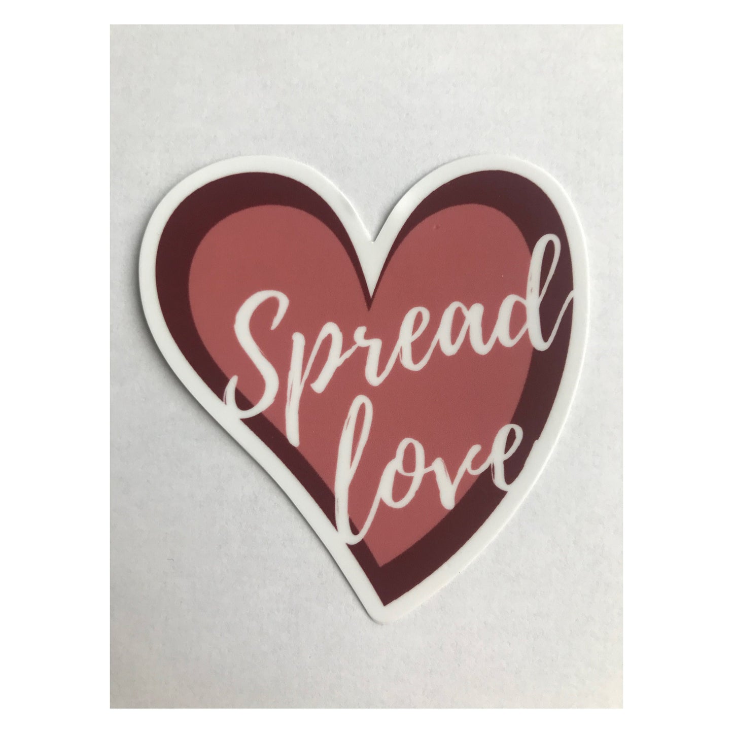 3x3in. Vinyl Waterproof Spread Love, heart sticker, inspirational quote