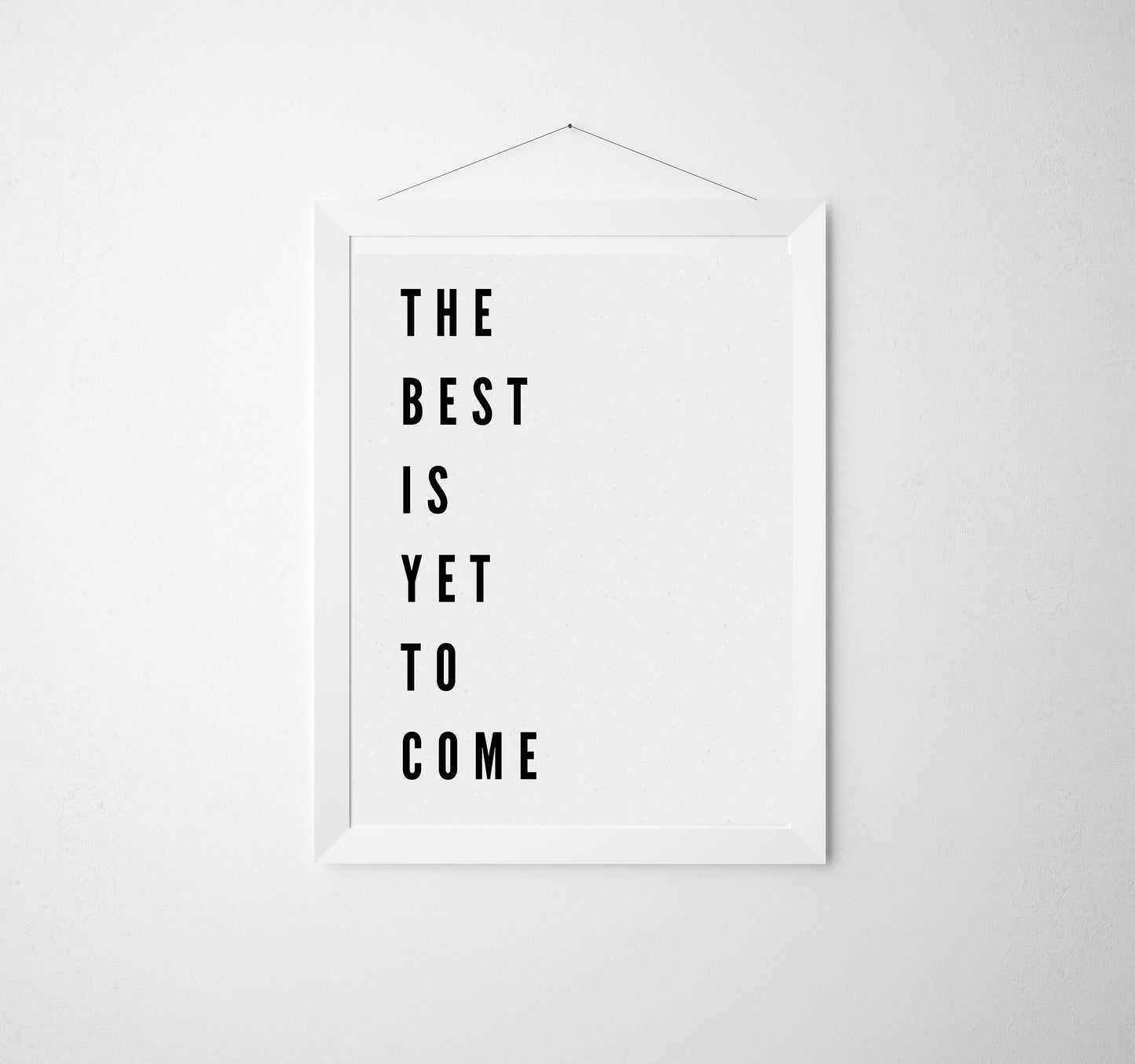 The Best is Yet to Come, Motivational Wall Decor, Motivational Quote Print, Inspirational Wall Art, Physical Art Print, Teen girl room decor