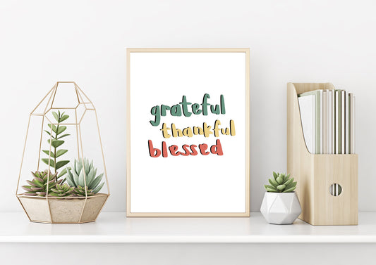 Grateful, Thankful, Blessed Wall Art, Wall Decor, Home Decor, Physical Art Print, Teen girl room decor