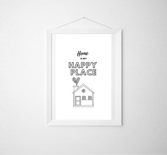 Home is my happy Place art print