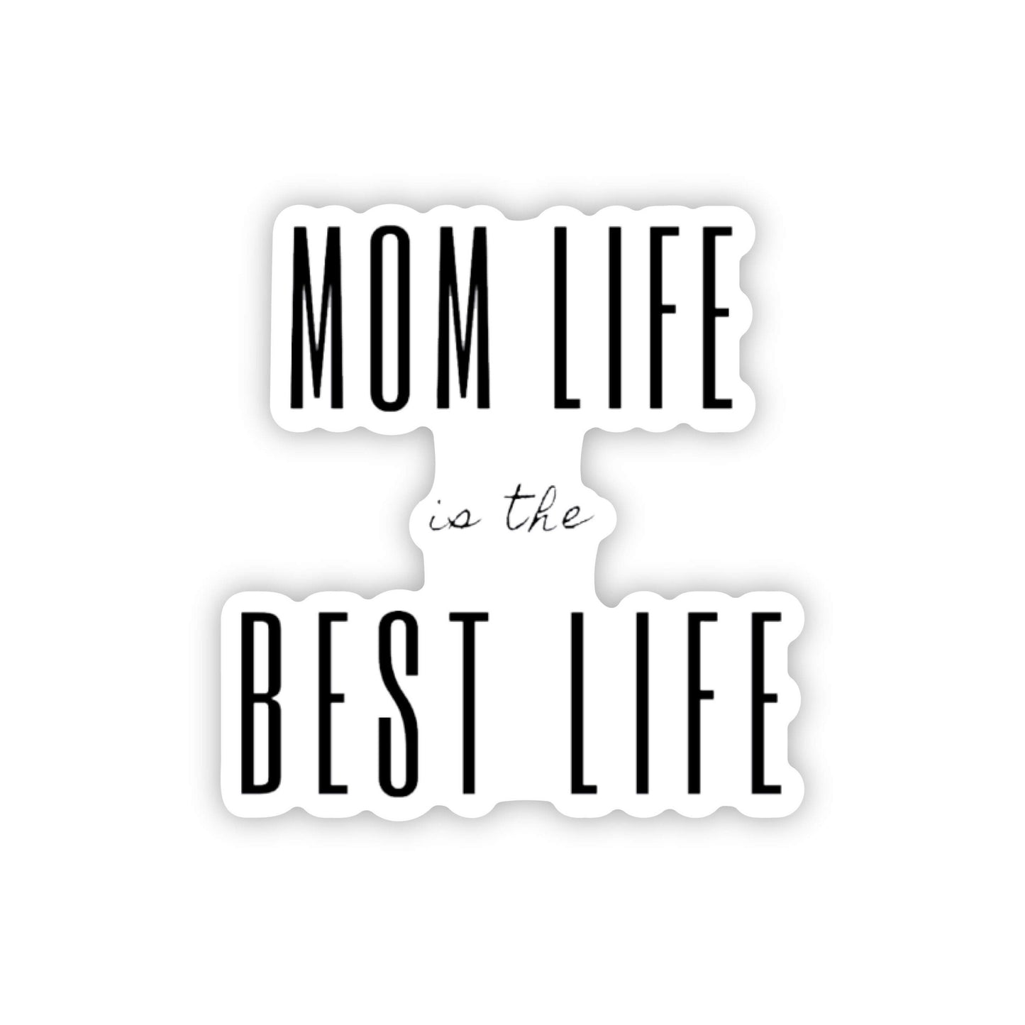 Mom Life Sticker, 3x1 in. vinyl sticker perfect for water bottles, Laptops, and bullet journals, Christmas gifts for Mom from daughter