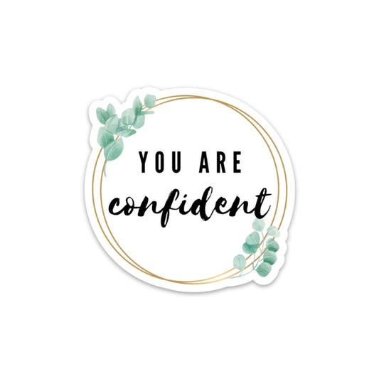 you are confident sticker for laptop, locker stickers, inspirational mirror stickers, motivational gifts for women, positive affirmations