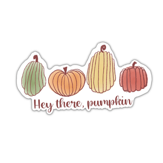 Hey There Pumpkin Fall Sticker